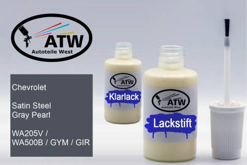 Chevrolet, Satin Steel Gray Pearl, WA205V / WA500B / GYM / GIR: 20ml Lackstift + 20ml Klarlack - Set, von ATW Autoteile West.